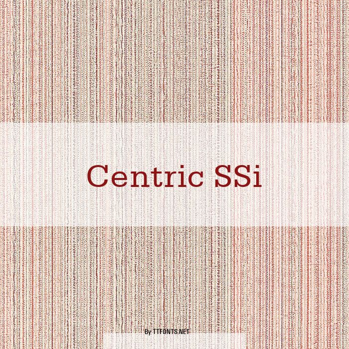 Centric SSi example